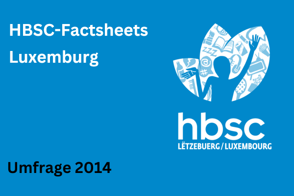 Factsheets 2014 © HBSC Luxembourg